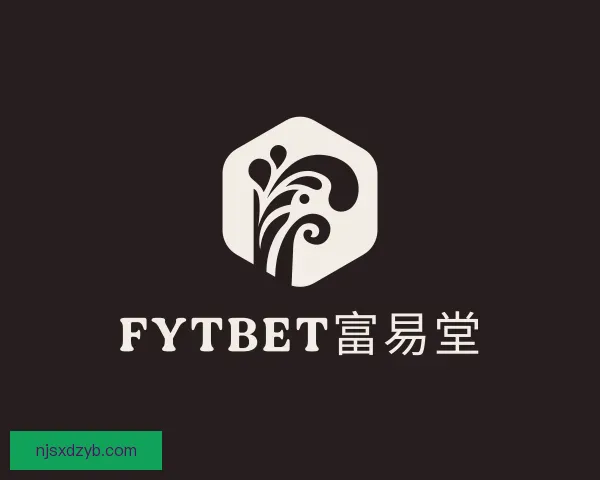发现FYTbet富易堂